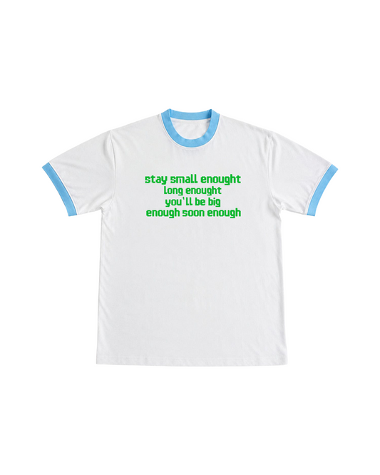 "Big Enough" Ringer Tee